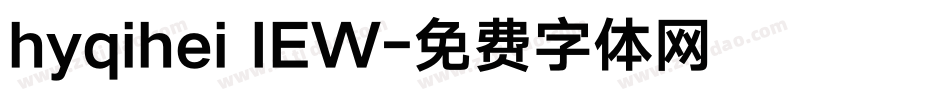 hyqihei IEW字体转换